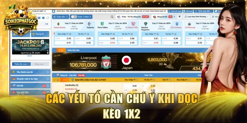 Các yếu tố cần chú ý khi đọc kèo 1x2
